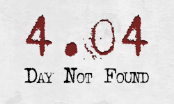404 Day Not Found
